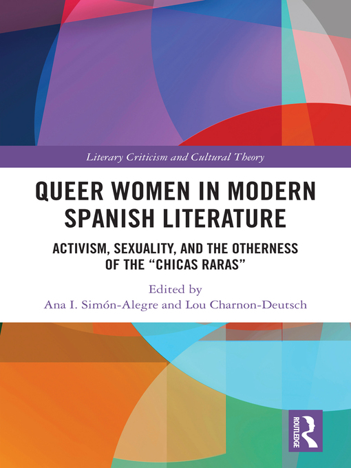 Title details for Queer Women in Modern Spanish Literature by Ana I. Simón-Alegre - Wait list